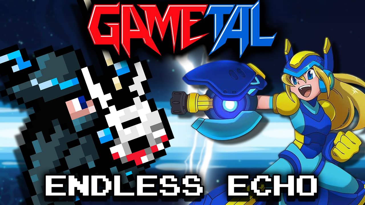 Endless Echo (20XX) - GaMetal Remix