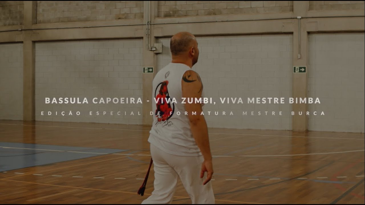 Viva Zumbi Viva Mestre Bimba 2022 - Ed. Especial Formatura Mestre Burca