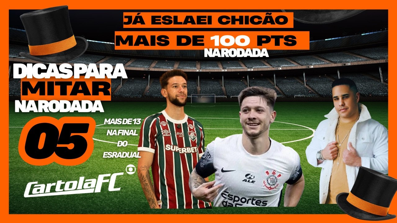 RODADA 5 DO CARTOLA ATUALIZADA | TOP 5 | ESCALAÇÂO |