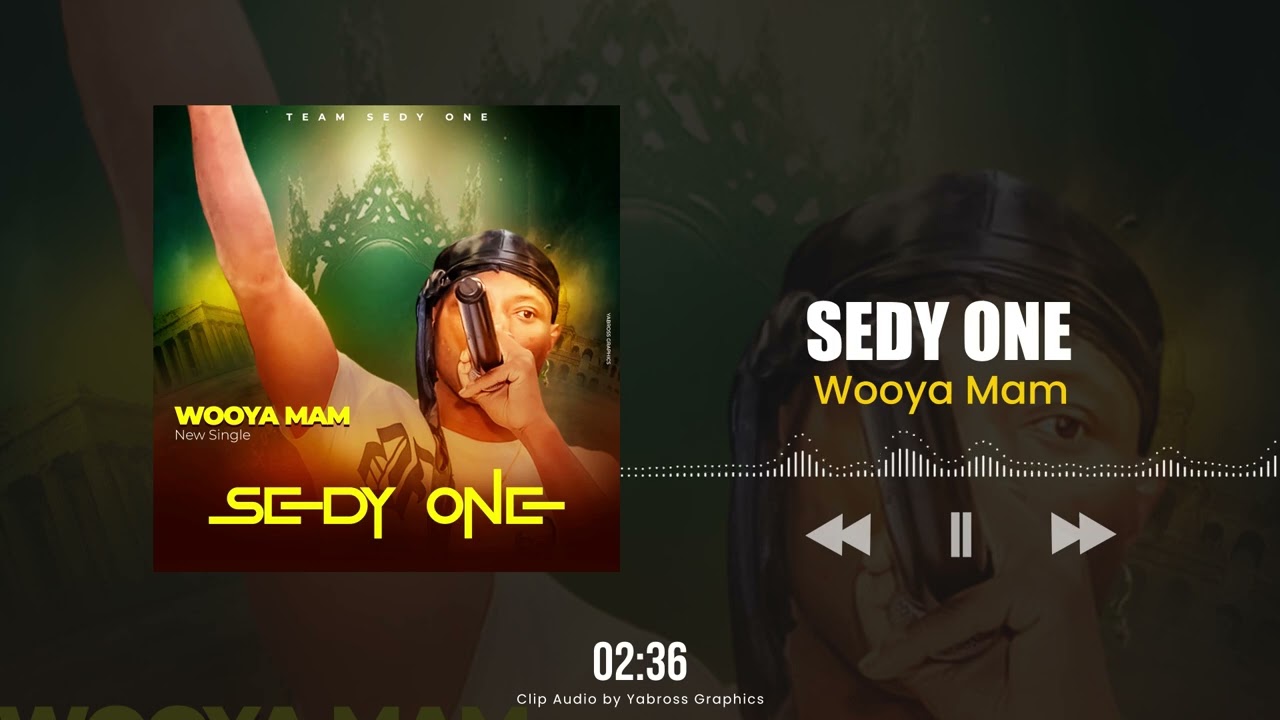 Sedy One - Wooya Mam