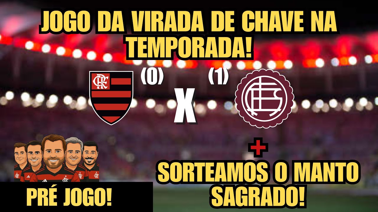 VAI SER O JOGO DA VIRADA DE CHAVE? PRÉ-JOGO DO MENGÃO + SORTEIO DO MANTO! 🎁⚽