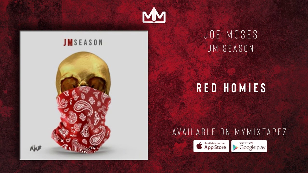 Joe Moses - Red Homies [JM Season]