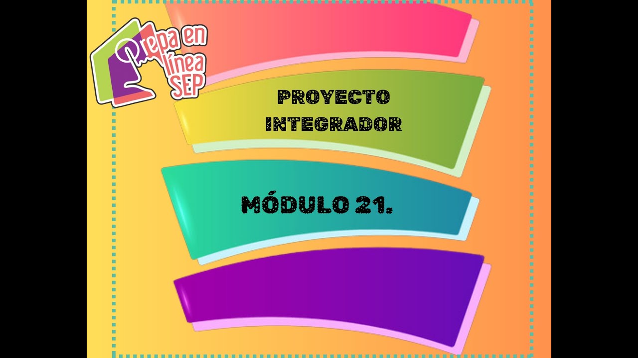 PROYECTO INTEGRADOR. MÓDULO 21. 2024