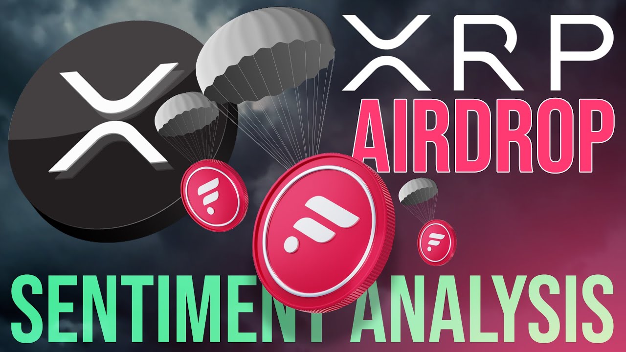 Flare Tokens Airdropped to XRP Holders After 2 Years | $XRP Sentiment Analysis