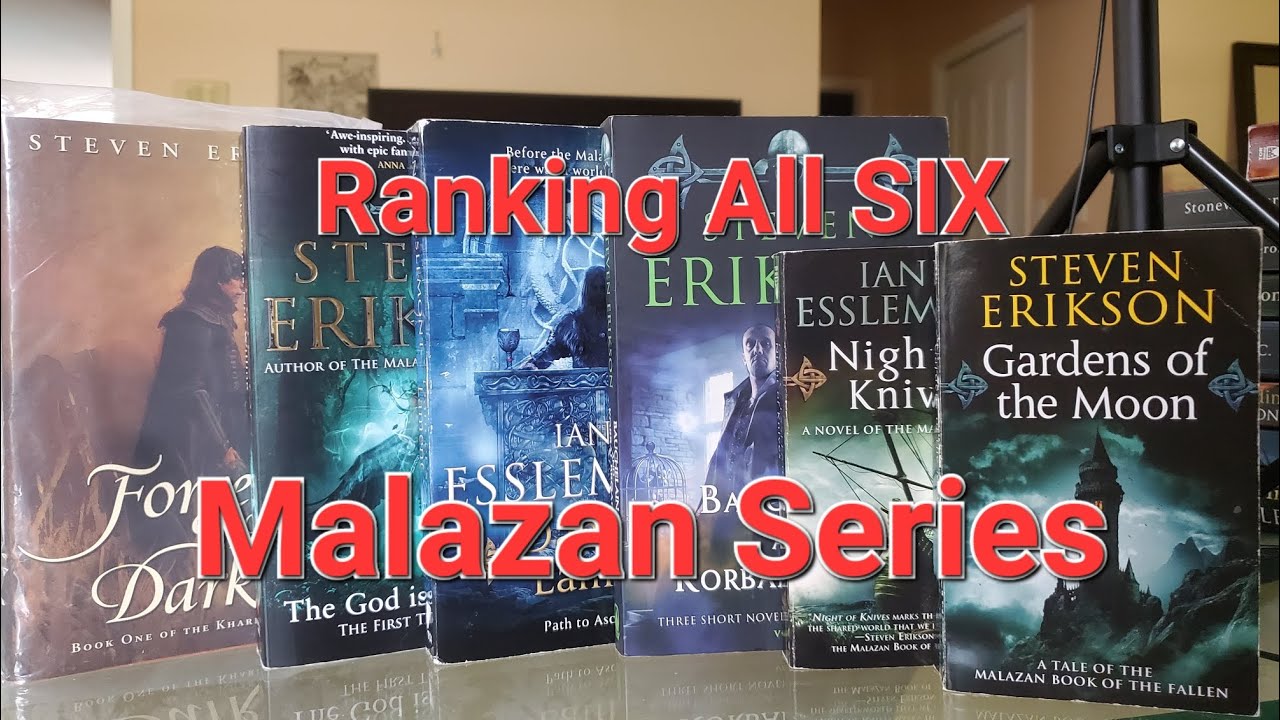 Ranking All SIX Malazan Series
