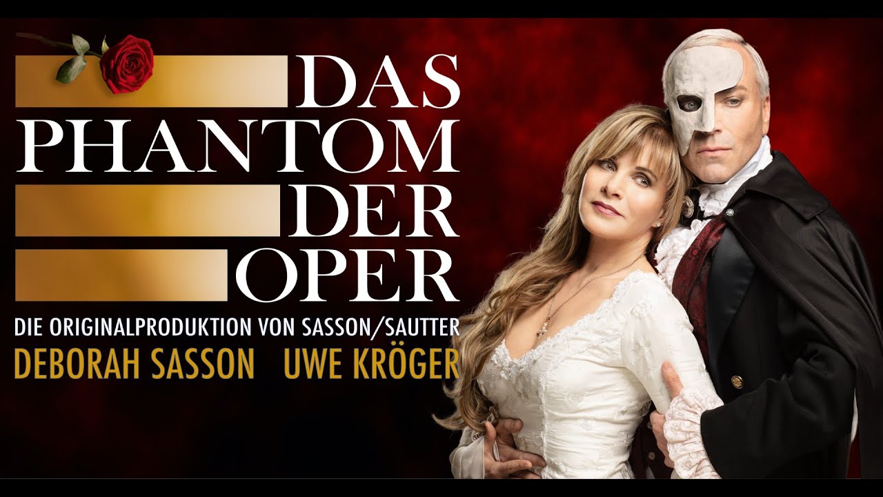 Das Phantom der Oper - Die Originalproduktion von Sasson/Sauter