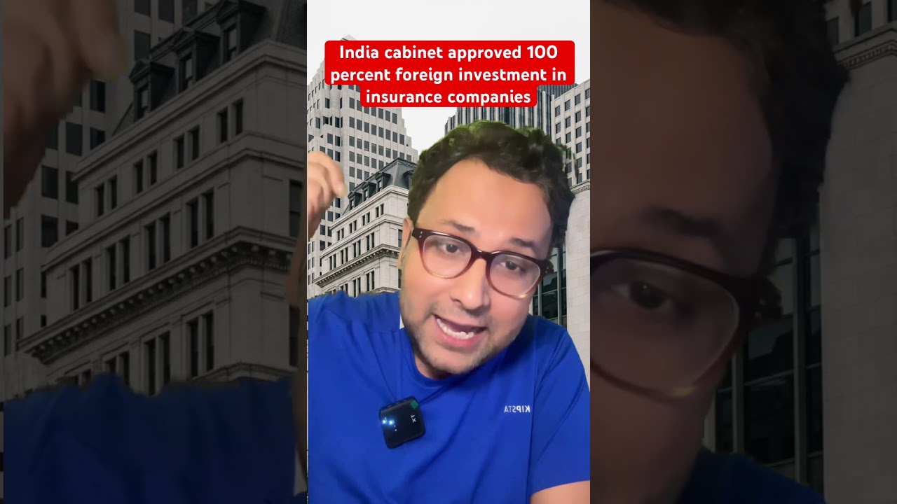 Cabinet approves 100% FDI in Indian insurance firms #insurance #shorts #viral #trending #fdiindia