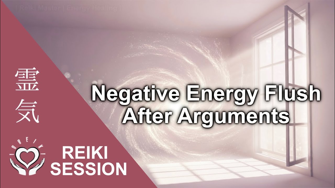 Reiki to Clear Conflict Energy • Aura & Space Clearing After Arguments • Restore Balance & Harmony