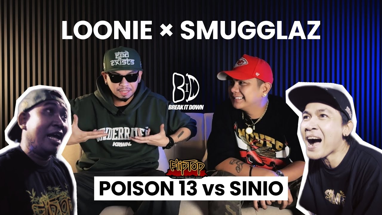 LOONIE × SMUGGLAZ | BREAK IT DOWN: Rap Battle Review E304 | FLIPTOP: POISON 13 vs SINIO
