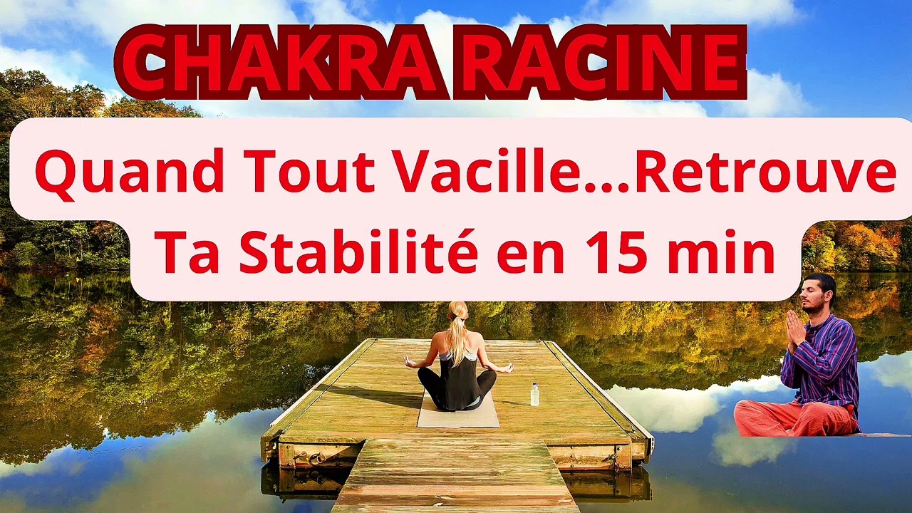 “Équilibrer le Chakra Racine : Retrouve ancrage, sécurité et énergie vitale”