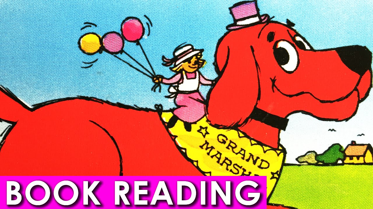 Clifford and the Big Parade Clifford the Big Red Dog Read Along Aloud Book
