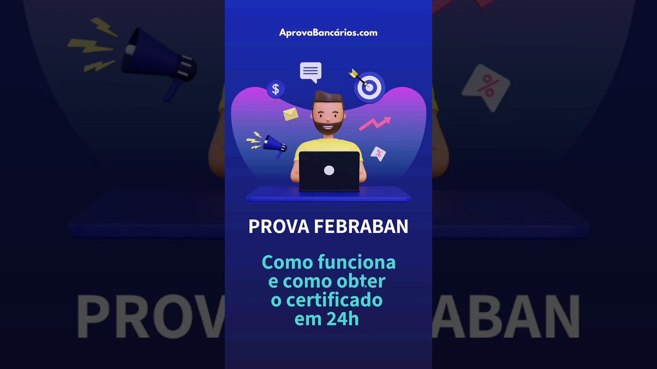 PROVA FEBRABAN: COMO OBTER O CERTIFICADO EM 24 HORAS #corban