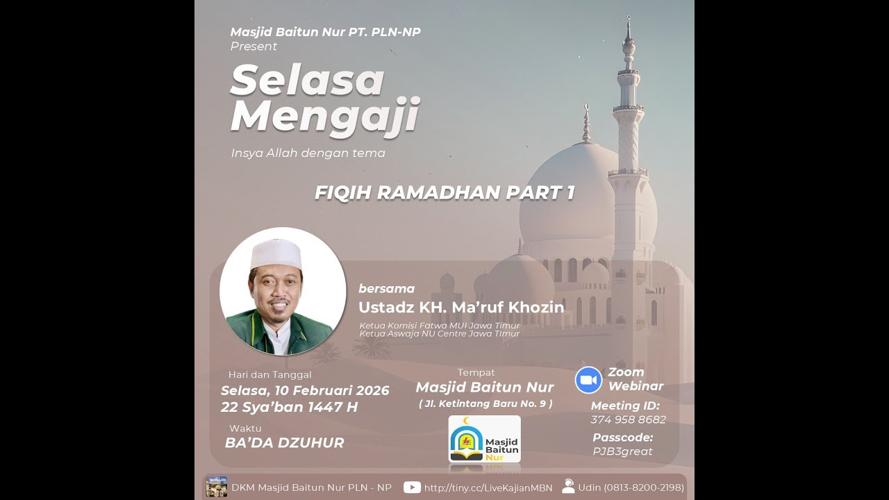 Kajian KH. Maruf Khozin (Fiqih Ramadhan Part 1)