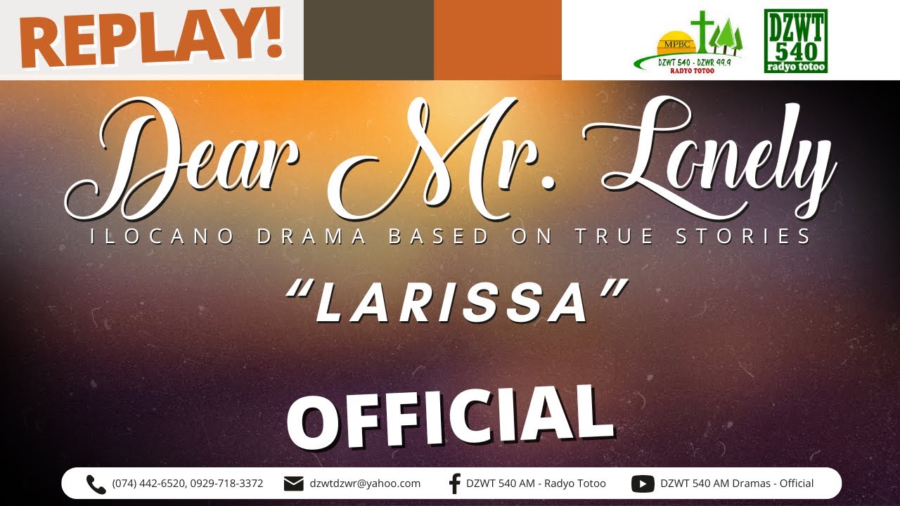 Dear Mr. Lonely - Larissa (Old Record) #DearMrLonelyOfficial