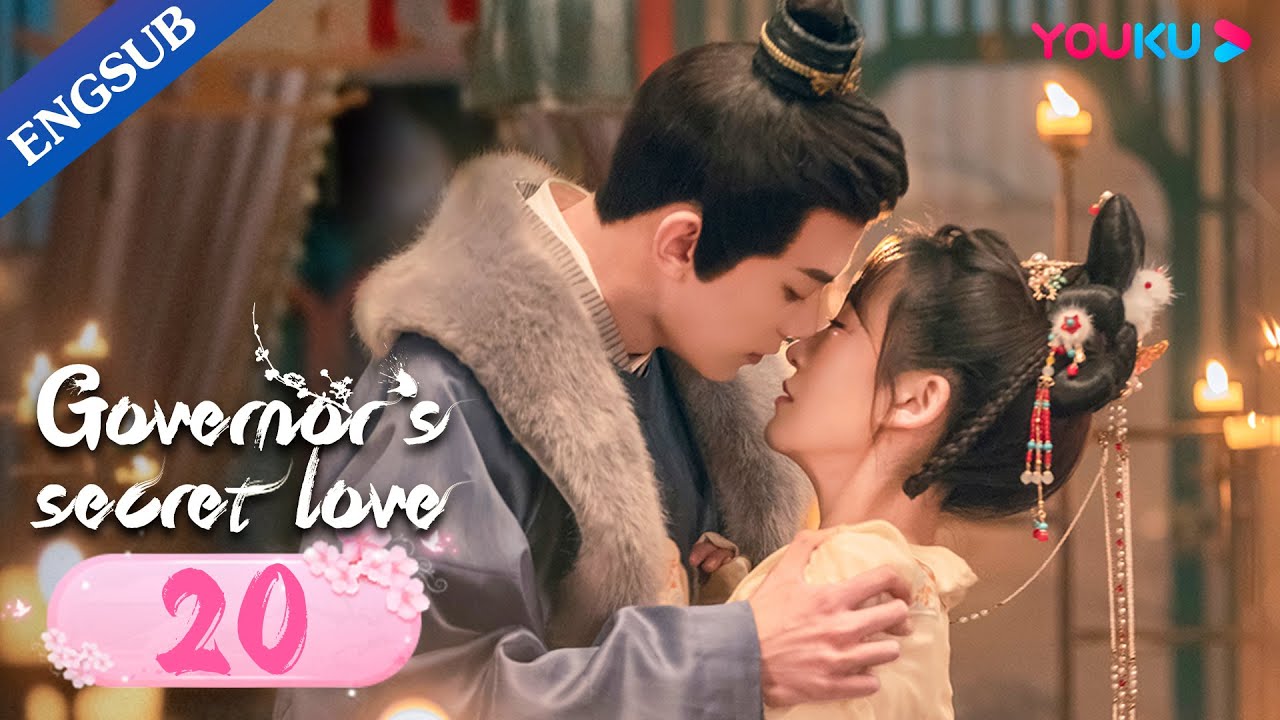 [Governor's Secret Love] EP20 | Falls in Love with Enemy's Daughter | Deng Kai/Jin Zixuan | YOUKU