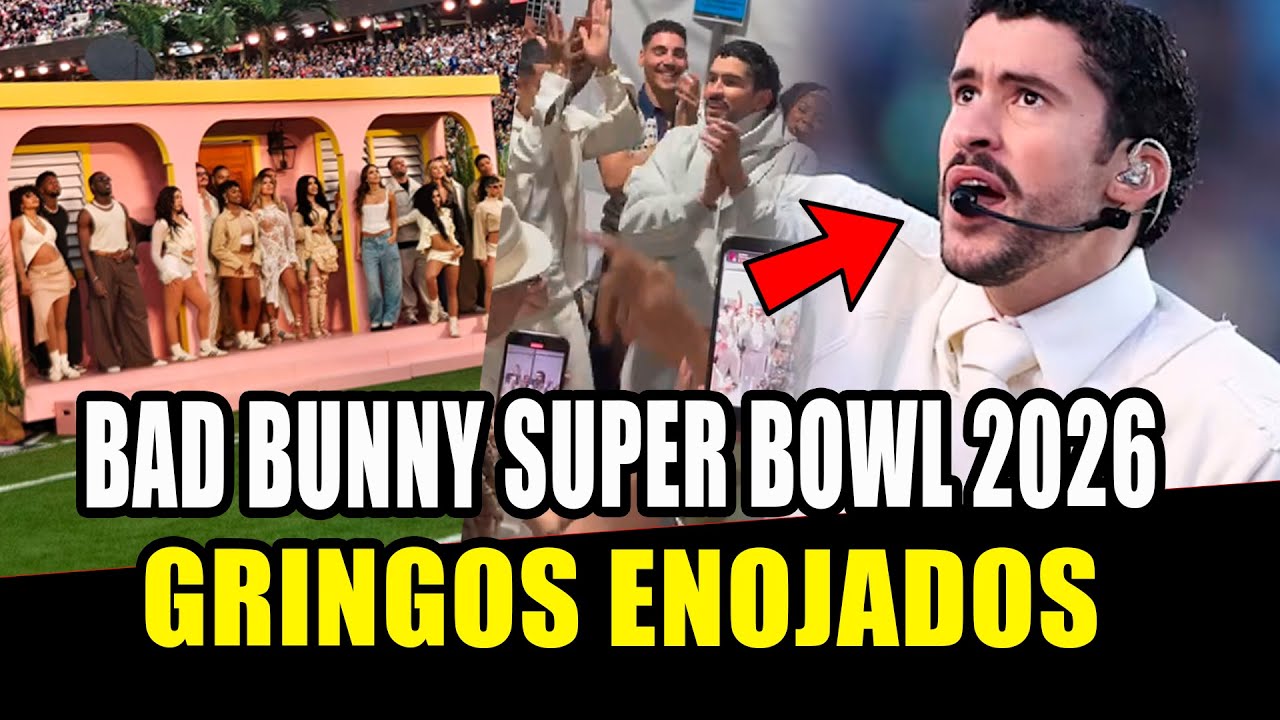 BAD BUNNY SUPER BOWL 2026 | LO QUE NO SE VI&Oacute; del SHOW &iexcl;NADIE BAILABA!