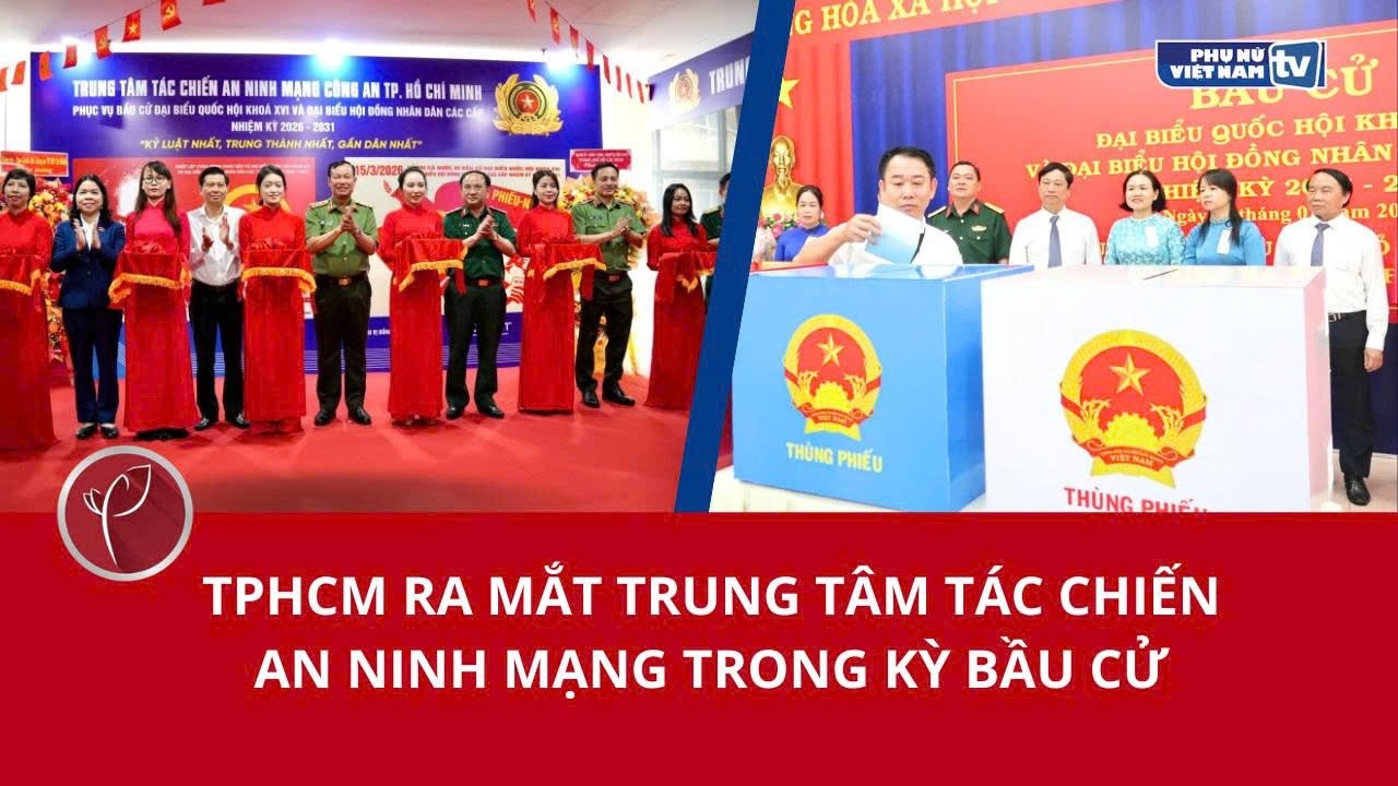 TPHCM ra mắt Trung tâm Tác chiến an ninh mạng trong kỳ bầu cử