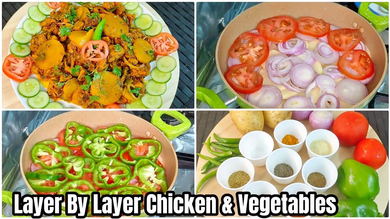 A Very Unique Recipe of Layer By Layer Smoky Chicken & Vegetables | Quick Easy & Delicious Recipe |