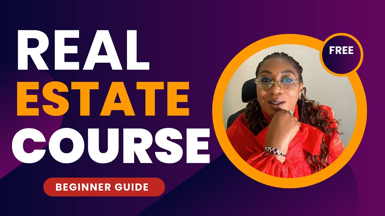 Real Estate for Beginners Course 2025 | Learn Property Buying, Selling, and Investment in Nigeria