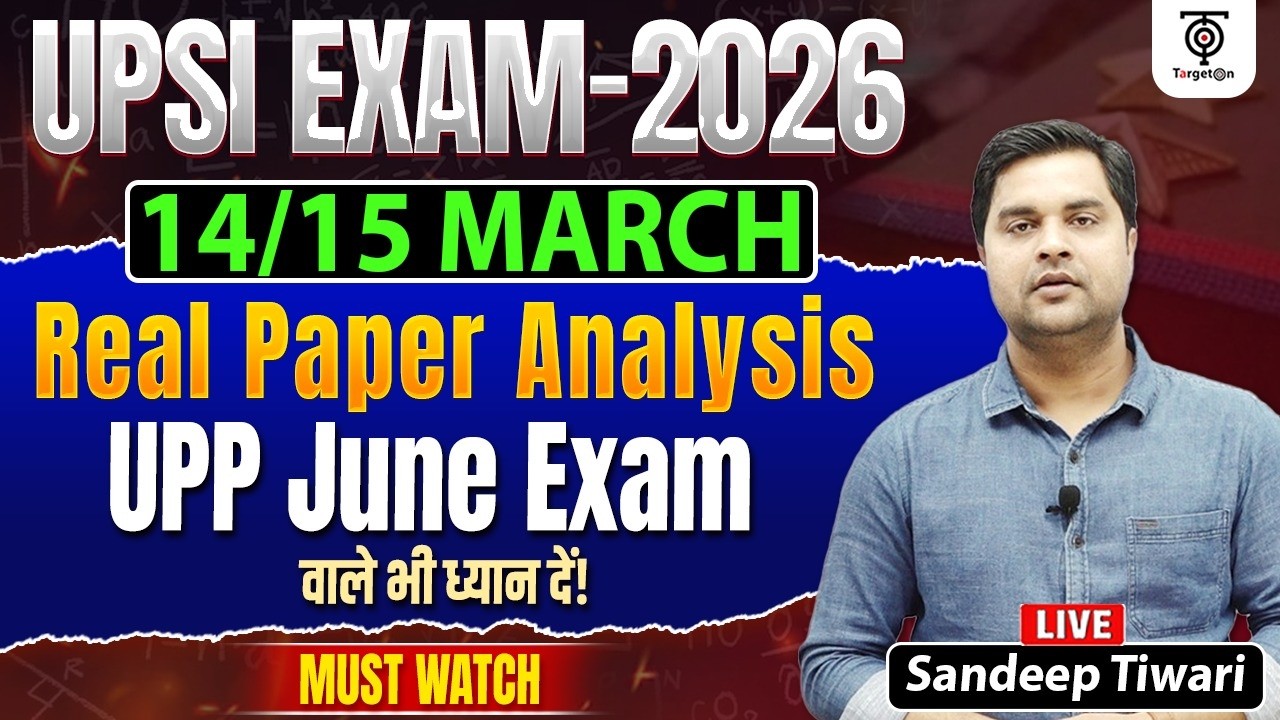 UP SI Exam 2026 | 14–15 March Real Paper Analysis | UPP June Exam Update Must Watch! Sandeep Sir