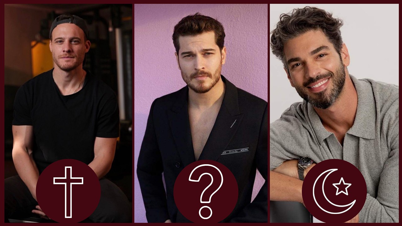 Top Famous Turkish Actors: Muslim & Non-Muslim Background