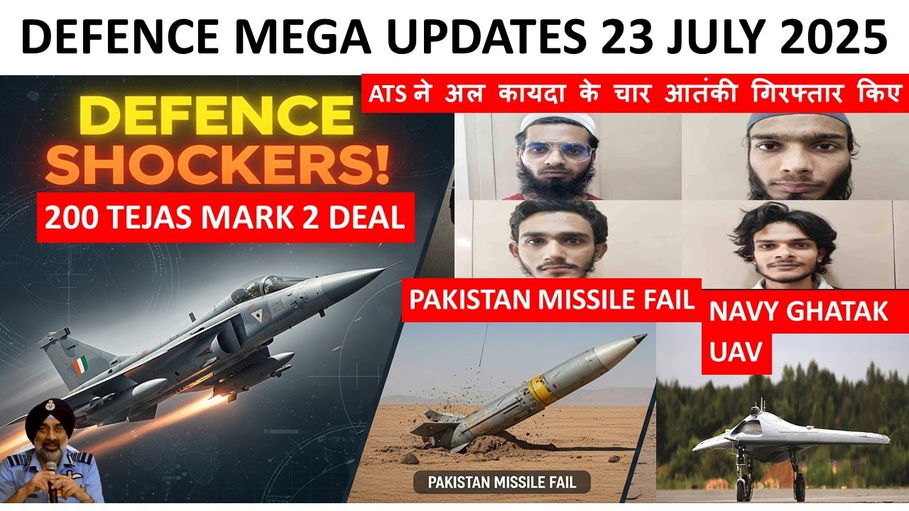 Indian Defence News | 200 Tejas MK2 Order,Navy Ghatak UAV,Ababeel Test Failed,155mm Agnira Ramjet