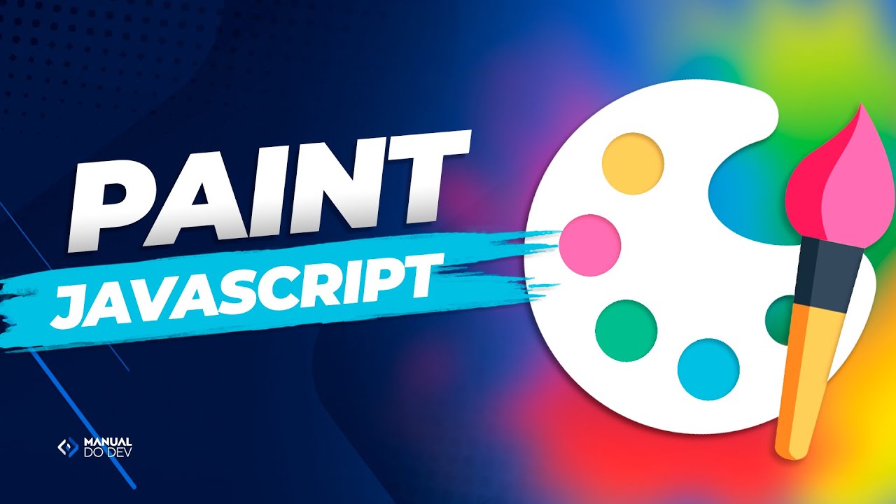 Como criar o Paint com HTML, CSS e JavaScript