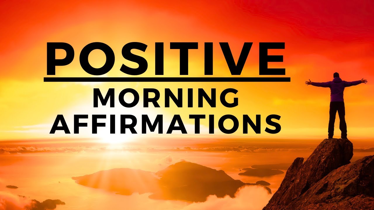 Motivation To ACHIEVE Your Goals - Positive Morning Affirmations
