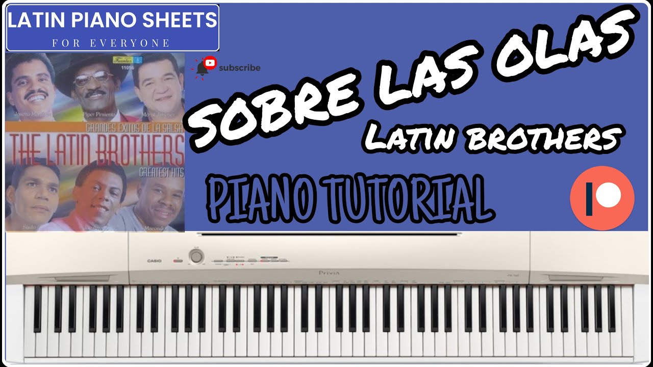 🎹 Sobre las olas - Latin Brothers 🎹 - Partitura + Pista + MIDI