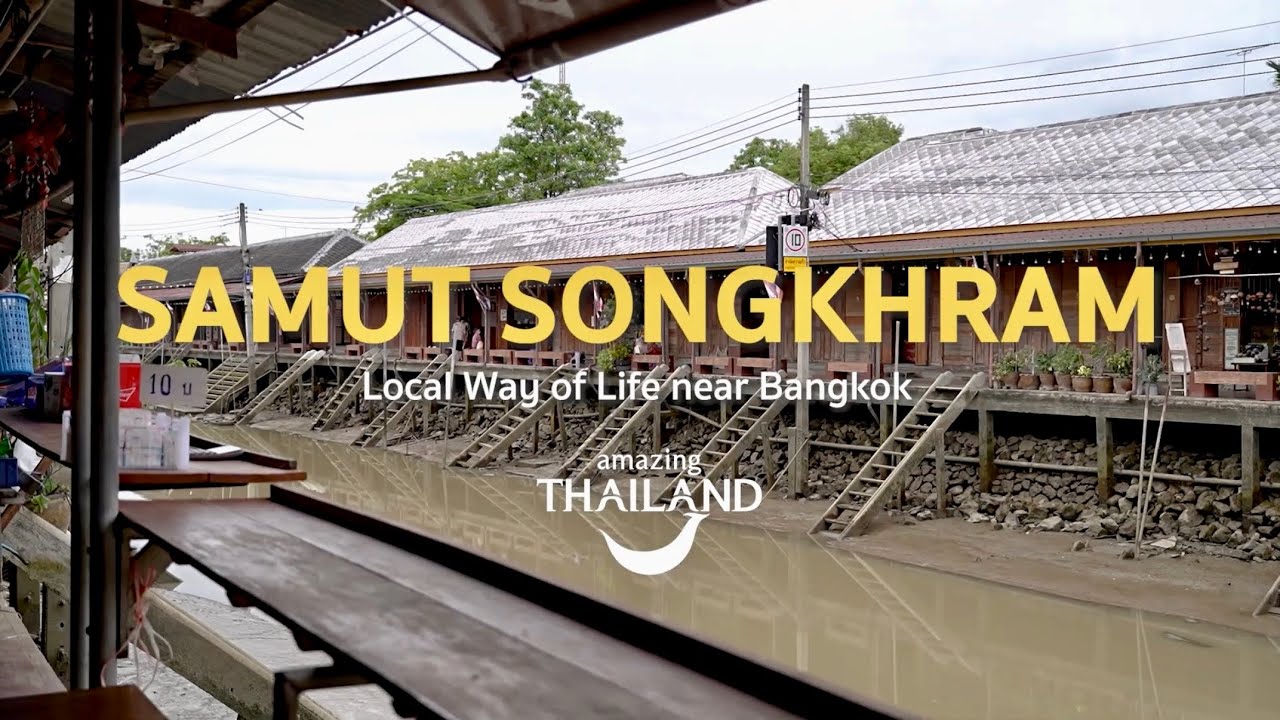 🇹🇭 𝗦𝗔𝗠𝗨𝗧 𝗦𝗢𝗡𝗚𝗞𝗛𝗥𝗔𝗠: 𝗟𝗼𝗰𝗮𝗹 𝗪𝗮𝘆 𝗼𝗳 𝗟𝗶𝗳𝗲 𝗻𝗲𝗮𝗿 𝗕𝗮𝗻𝗴𝗸𝗼𝗸