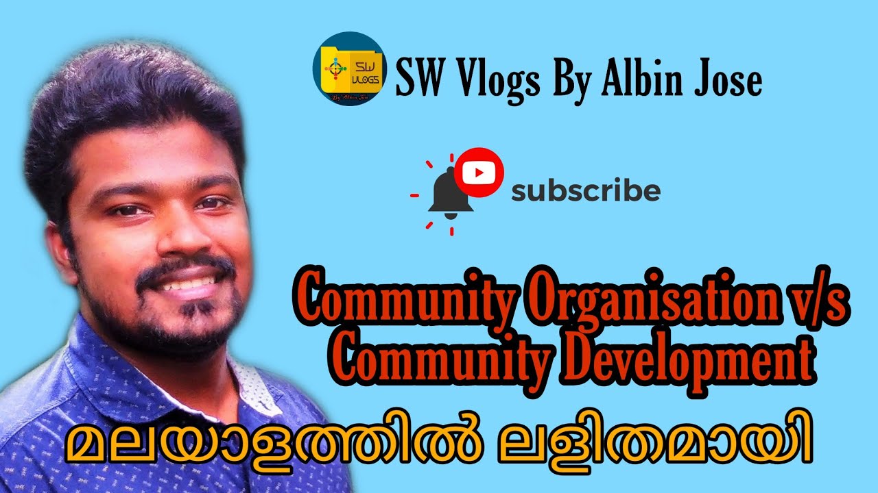 Difference between Community Organisation and community development in Malayalam