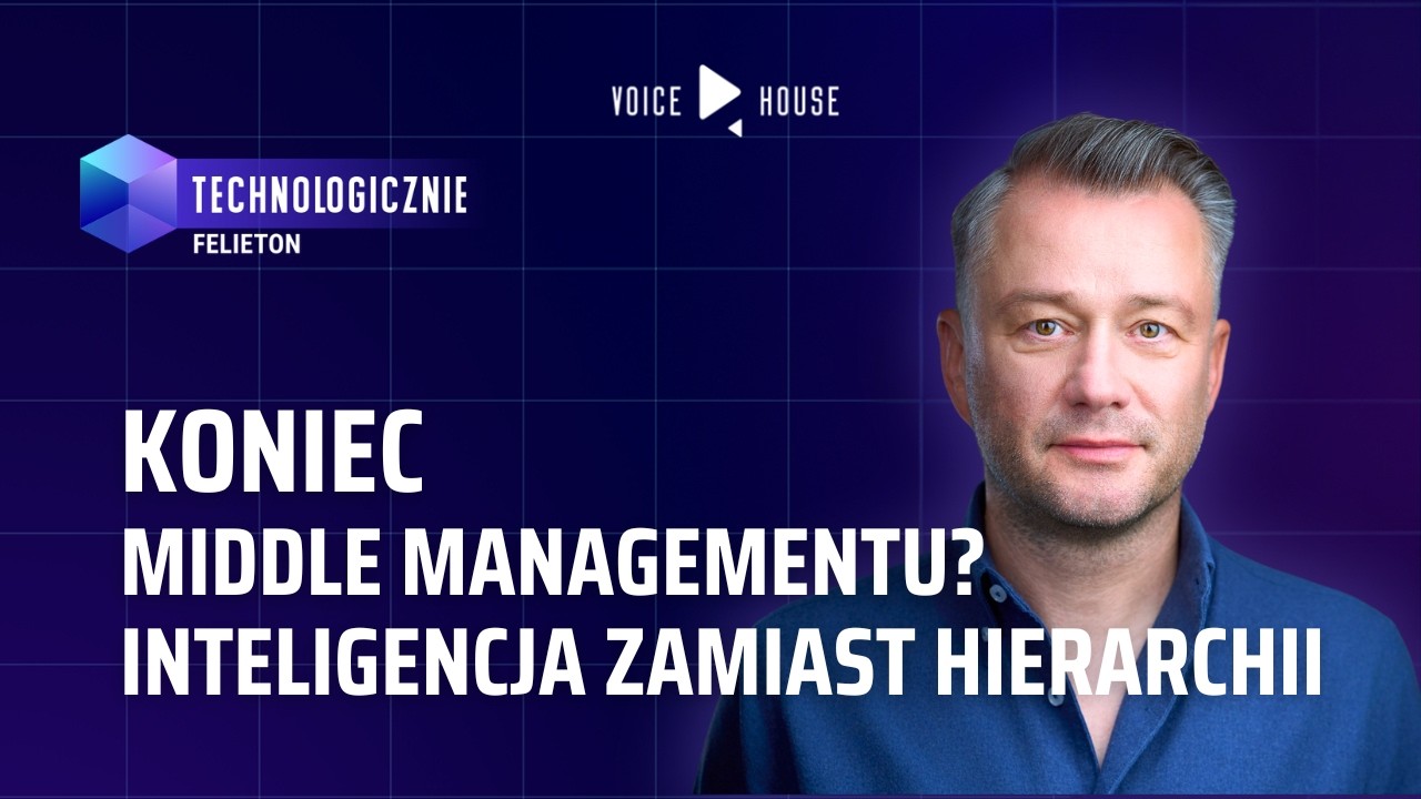 Od hierarchii do inteligencji. Manifest, kt&oacute;ry kasuje middle management.
