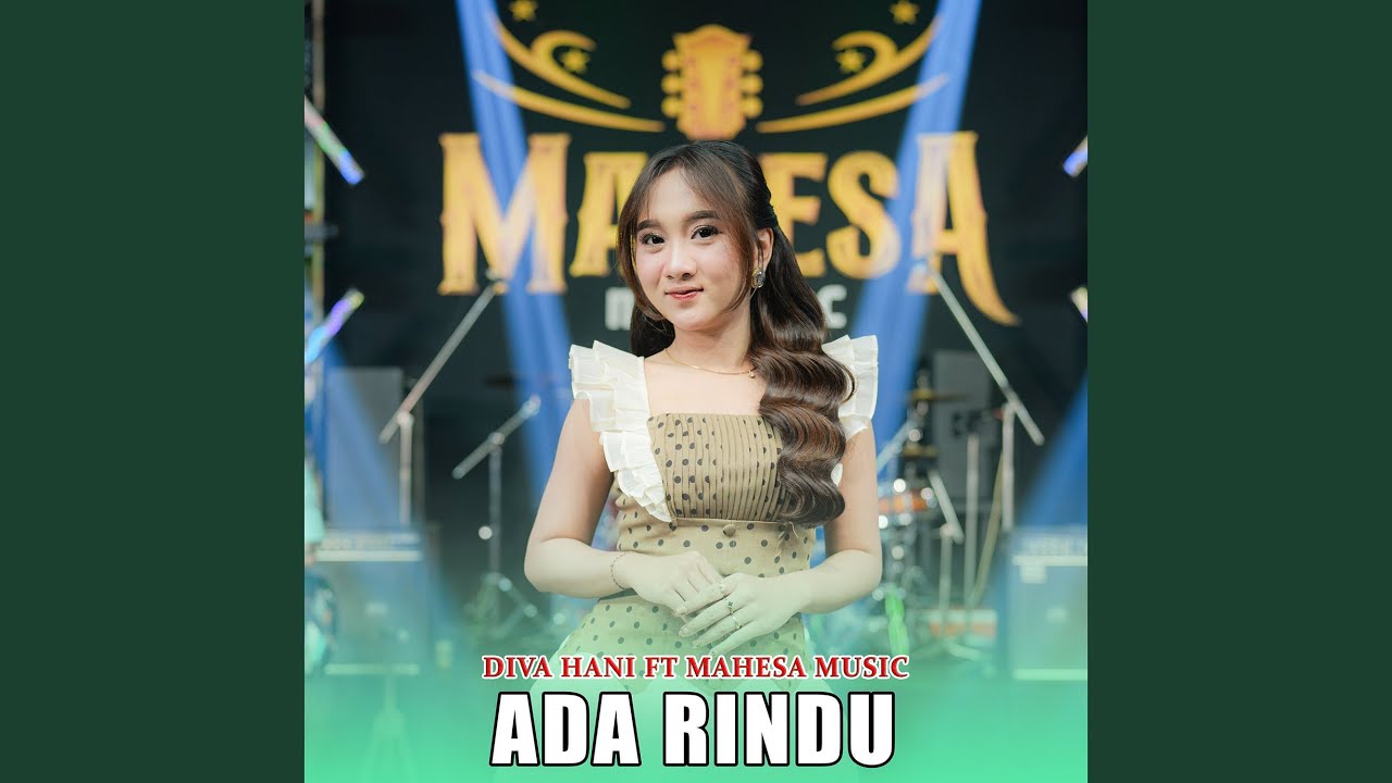 Ada Rindu (feat. Mahesa Music)