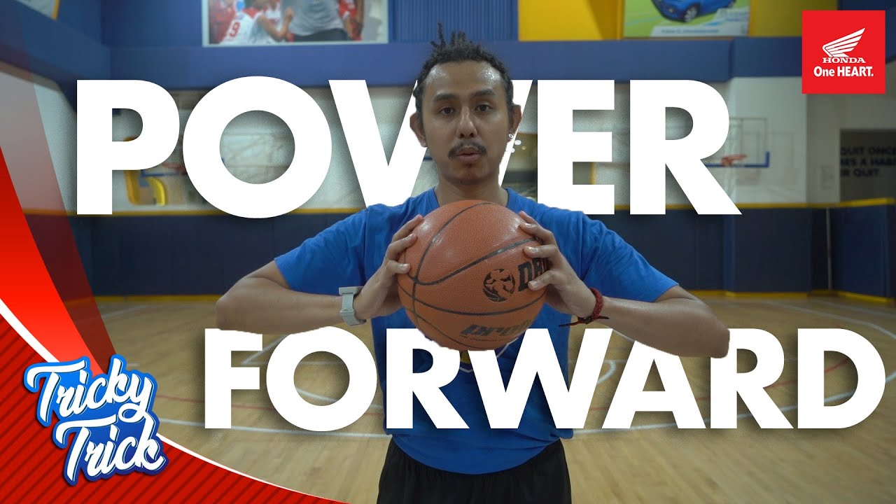 Tutorial Basket - Cara Menjadi Power Forward Efektif - Tricky Trick by Honda