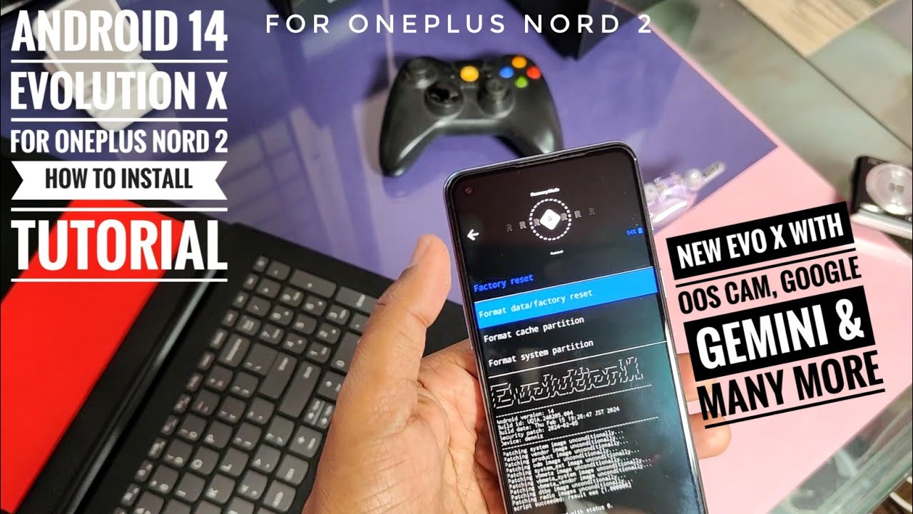 oneplus nord 2 android 14 custom rom evolution X : how to install