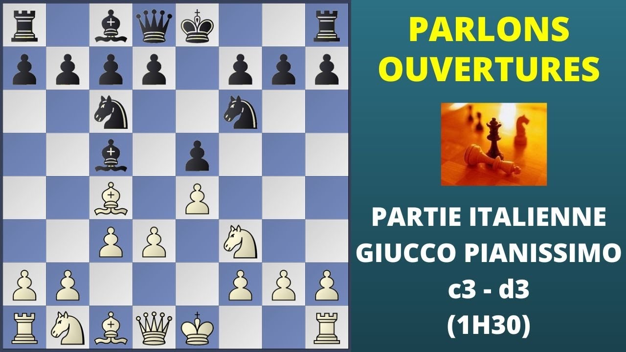 PARLONS OUVERTURES #1 : Italienne Pianissimo c3-d3