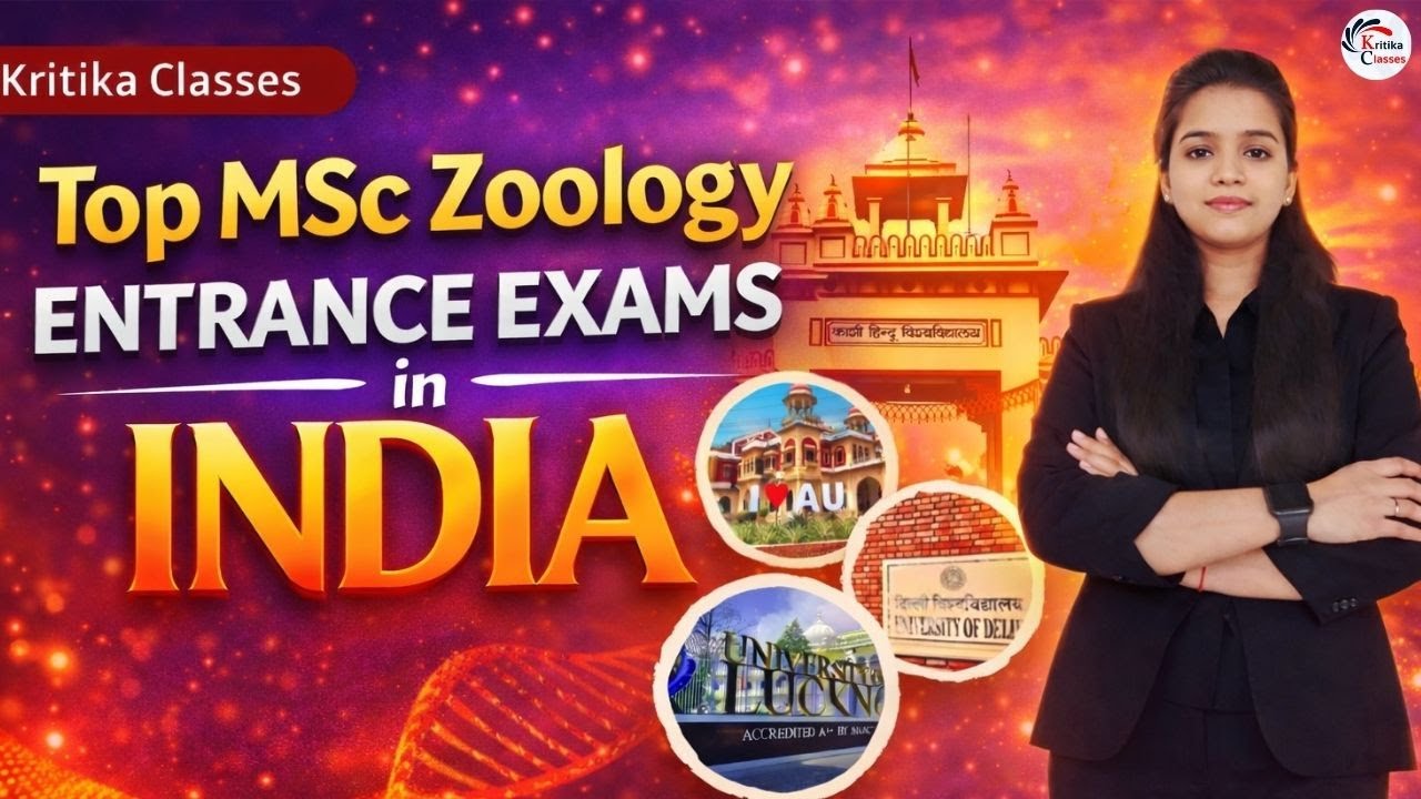 🔥 Top MSc Zoology Entrance Exams in India 2026 | High-Score Tips & Strategy 