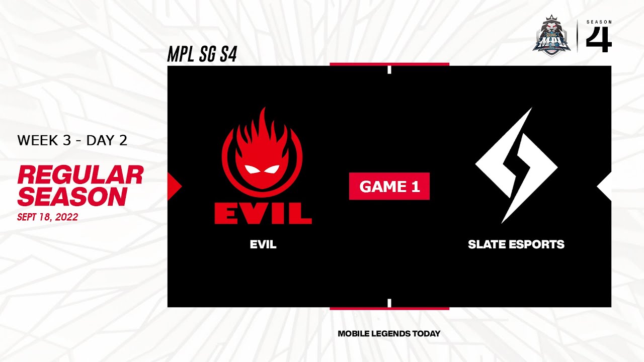 EVIL vs Slate Esports Game 1 MPL SG S4 | EVIL vs SLT #MPLSGS4
