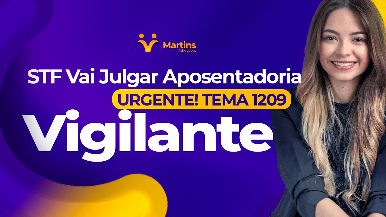 URGÊNCIA na Aposentadoria do Vigilante - Justiça Vai Andar?