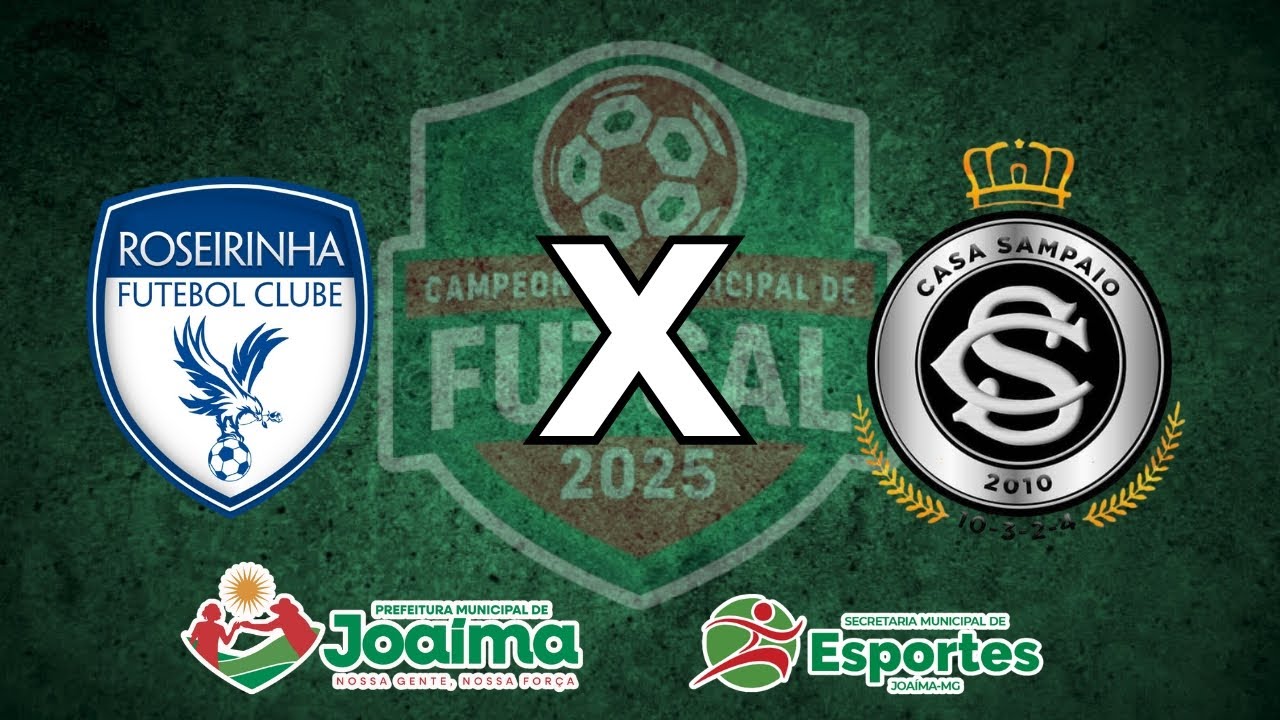 Roseirinha x Casa Sampaio |Final Municipal de Futsal 2025