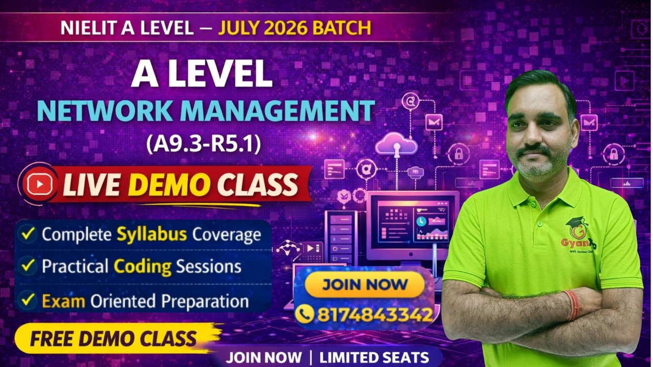A Level Network Management (A9.3-R5.1) | Live Demo Class | NIELIT A Level July 2026 | Free Demo
