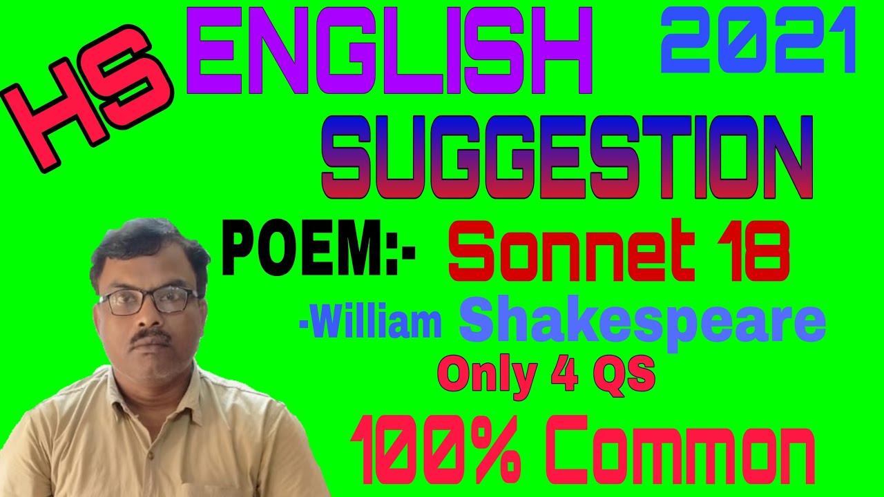 HS English Suggestion 2021. Poem -Sonnet 18 By William Shakespeare  100% Common👍👍