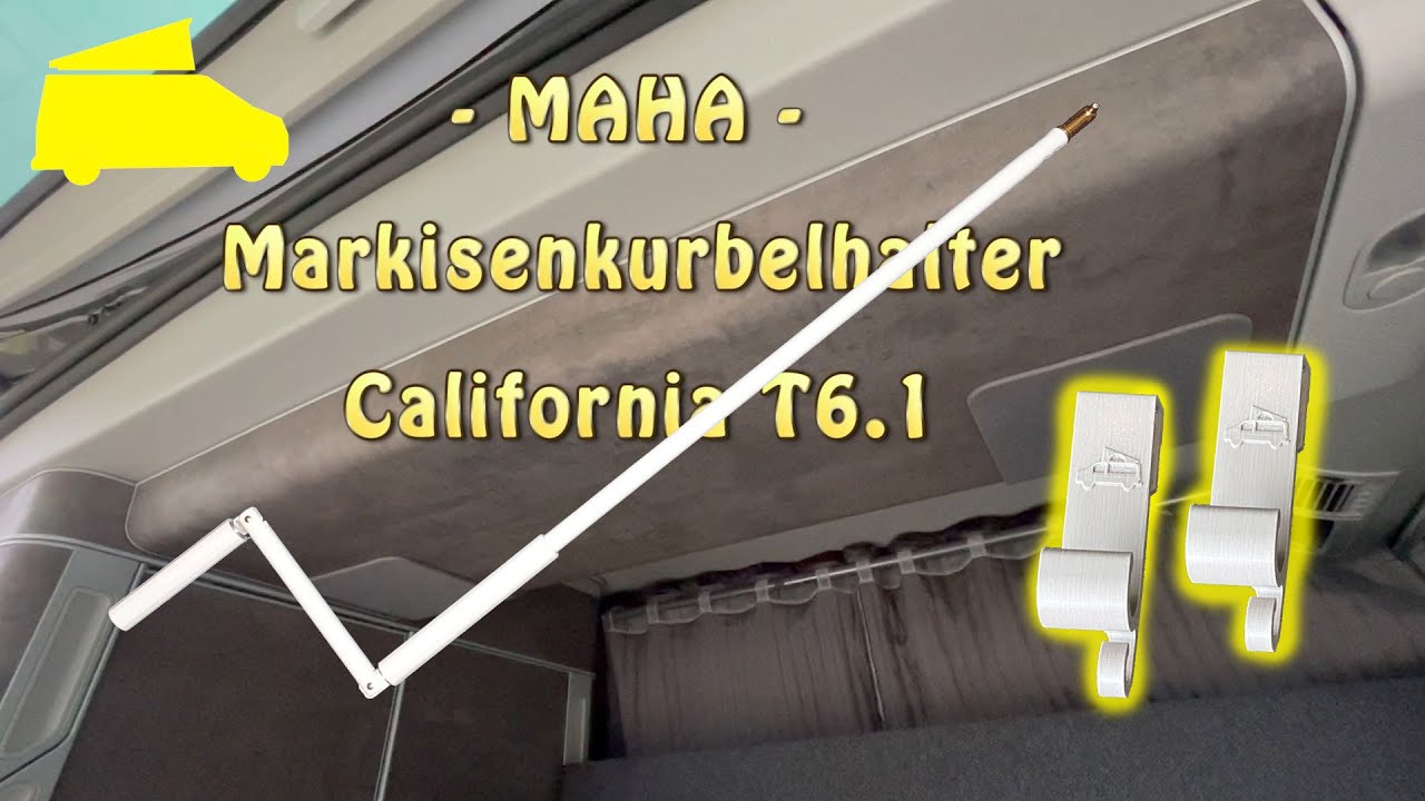 MAHA: Halter f. Markisenkurbel bei California T6.1 -Einbauhinweis