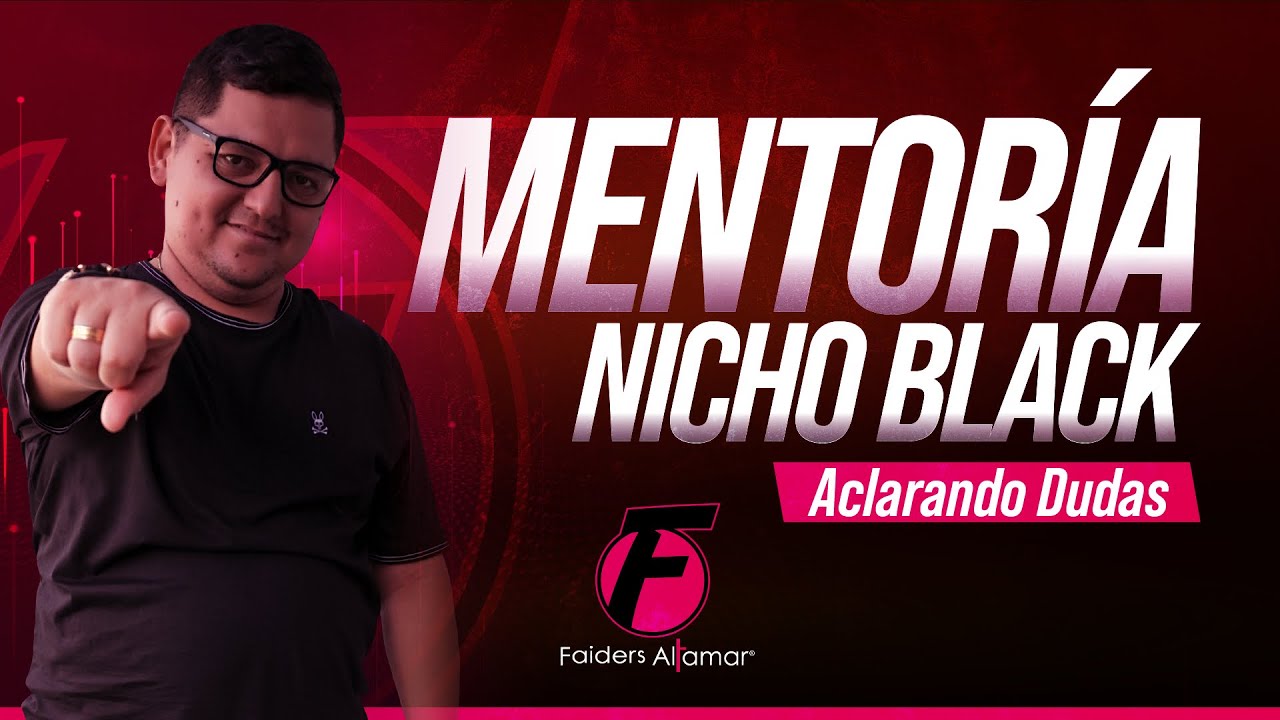 Aclaremos las Dudas de la Mentoria BLACK
