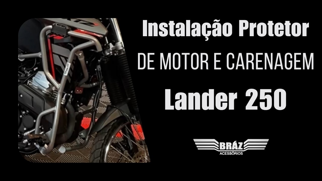 Lander 250 Mais Protegida – Instalação do Protetor de Carenagem