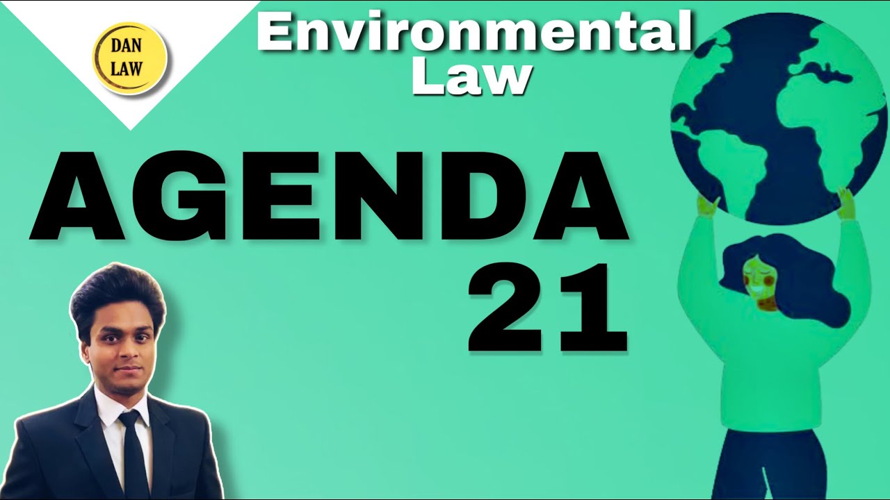 What is Agenda 21 ? || Earth Summit | Resources Development || BY DA Nandan