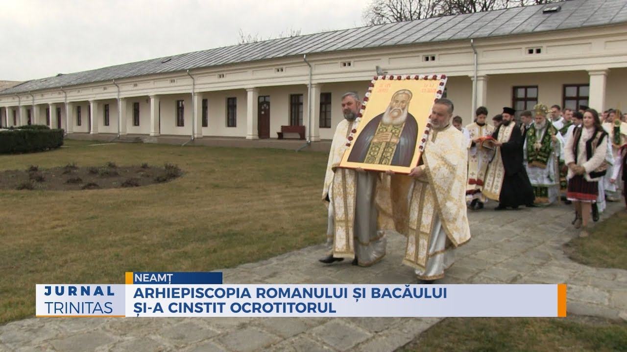 Arhiepiscopia Romanului și Bacăului și-a cinstit ocrotitorul