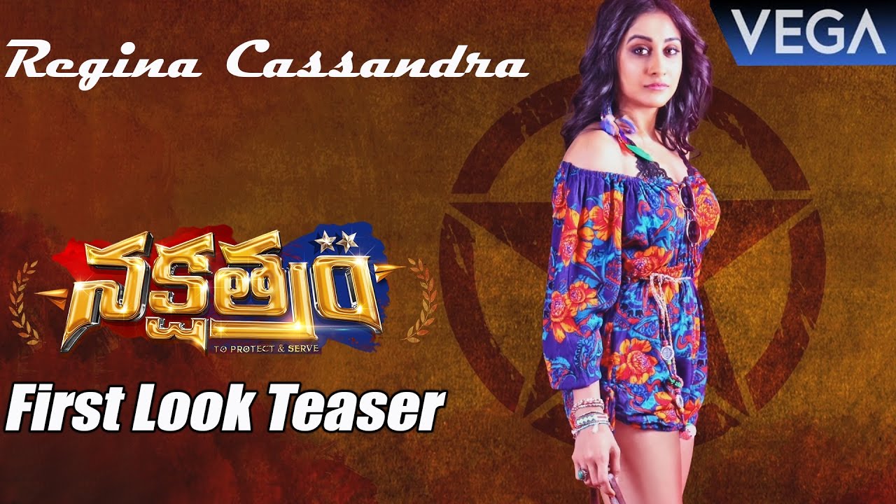 Nakshatram Regina Cassandra First Look Teaser | Krishna Vamsi, Ram Charan | Latest Telugu Movie 2016