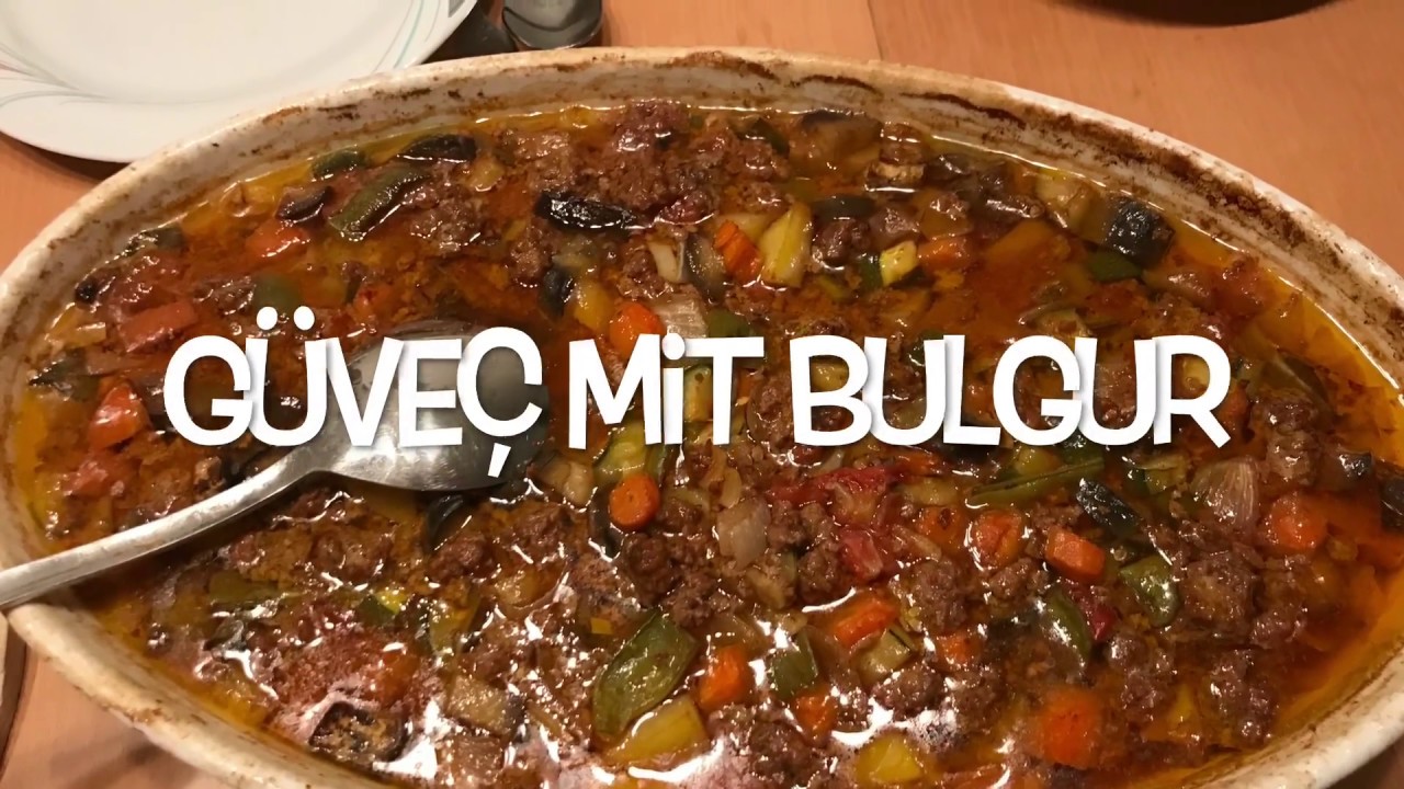 Güveç mit Bulgur
