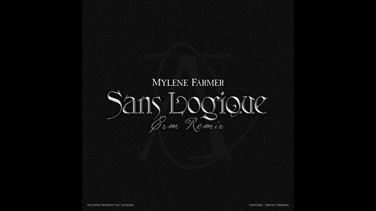 Mylène Farmer - Sans logique (Crm remix)